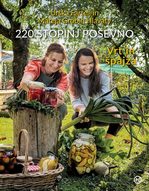 220 stopinj poševno: Vrt in špajza