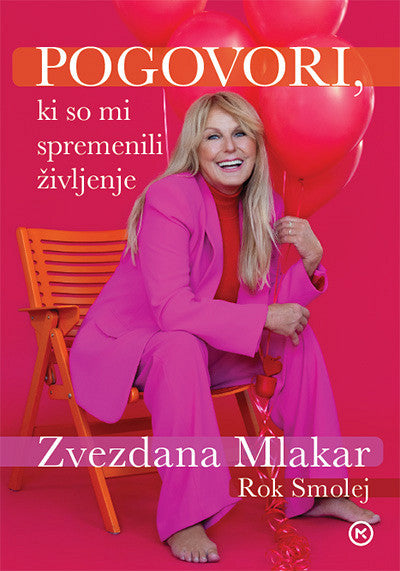 Pogovori, ki so mi spremenili življenje - Zvezdana Mlakar in Rok Smolej