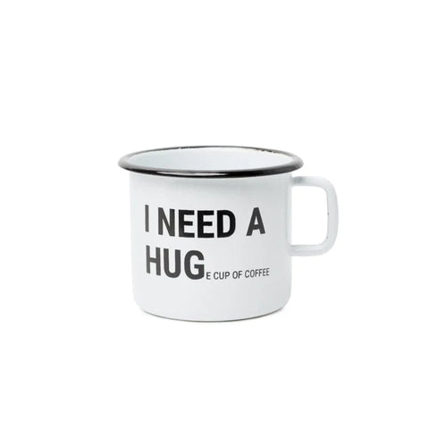 ENAMELLED MUG ‘I NEED A HUGE CUP OF COFFEE’
