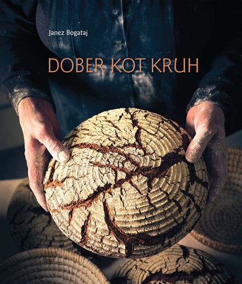 DOBER KOT KRUH - Janez Bogataj