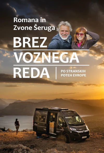 Brez voznega reda - Romana in Zvone Šeruga