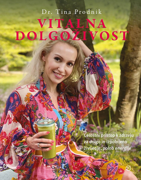 Vitalna dolgoživost - Tina Prodnik