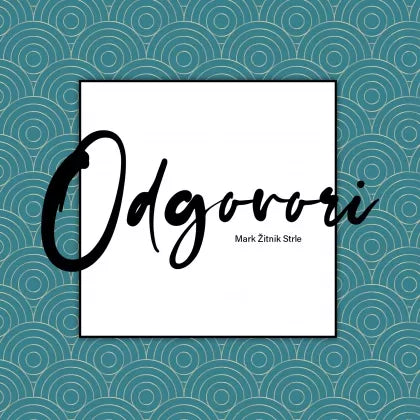 Odgovori - Mark Žitnik Strle