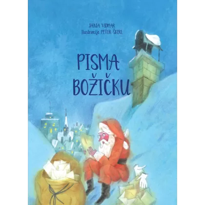 Pisma Božičku - Janja Vidmar