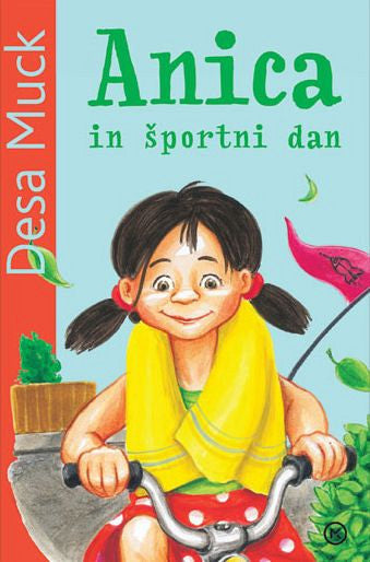 Anica on Sports Day (Anica in športni dan)
