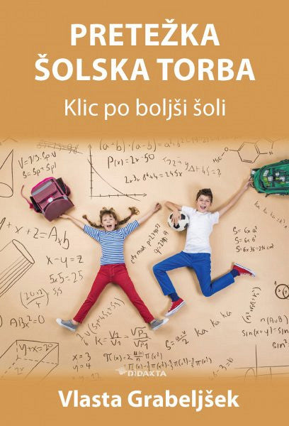 Pretežka šolska torba - Vlasta Grabeljšek