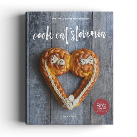 Cook Eat Slovenia (v angleščini) - Špela Vodovc - PONATIS